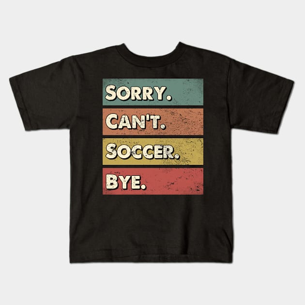 Soccer sport practice gifts. Perfect present for mom mother dad father friend him or her Kids T-Shirt by SerenityByAlex